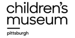 CHILDREN'S MUSEUM PITTSBURGH