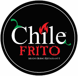 CHILE FRITO MUCHO BUENO RESTAURANT!! logo