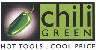 CHILI GREEN HOT TOOLS . COOL PRICE logo