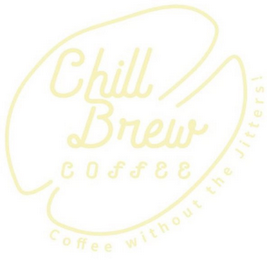 CHILL BREW COFFEE COFFEE WITHOUT THE JITTERS! logo