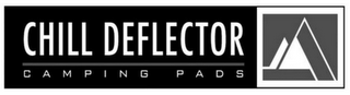 CHILL DEFLECTOR CAMPING PADS logo