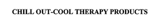 CHILL OUT-COOL THERAPY PRODUCTS logo