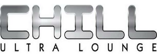 CHILL ULTRA LOUNGE