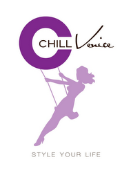 CHILL VENICE STYLE YOUR LIFE logo