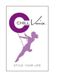 CHILL VENICE STYLE YOUR LIFE logo