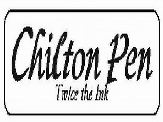 CHILTON PEN, TWICE THE INK logo