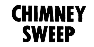 CHIMNEY SWEEP