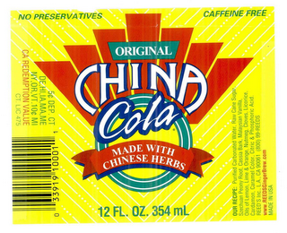 CHINA COLA IMPORTED CHINESE HERBS & SPICES NO PRESERVATIONS CAFFEINE FREE ORIGINAL CHINA COLA MADE WITH CHINESE HERBS logo