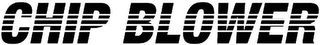CHIP BLOWER logo