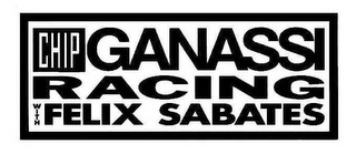 CHIP GANASSI RACING WITH FELIX SABATES logo