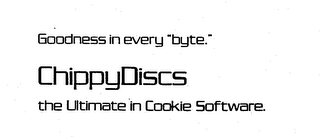 CHIPPYDISCS GOODNESS IN EVERY "BYTE." THE ULTIMATE IN COOKIE SOFTWARE. logo