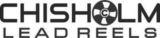 CHISHOLM LEAD REELS logo