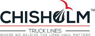 CHISHOLM TRUCK LINES WHERE WE BELEIVE THE LONG HAUL MATTERS logo