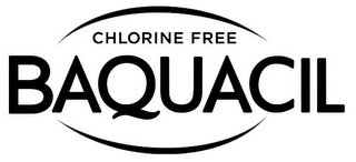 CHLORINE FREE BAQUACIL logo
