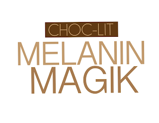 CHOC-LIT MELANIN MAGIK logo