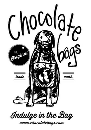 CHOCOLATE BAGS THE ORIGINAL TRADE MARK INDULGE IN THE BAG WWW.CHOCOLATEBAGS.COM logo