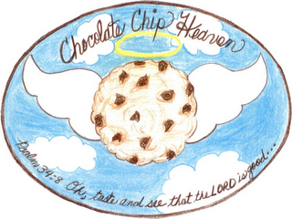 CHOCOLATE CHIP HEAVEN PSALMS 34:8 OH, TASTE AND SEE THAT THE LORD IS GOOD... logo