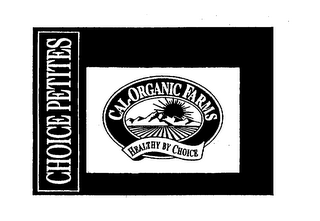 CHOICE PETITES CAL-ORGANIC FARMS HEALTHY BY CHOICE logo