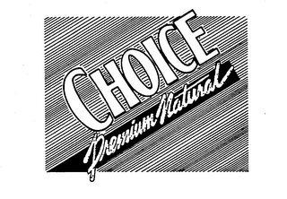 CHOICE PREMIUM NATURAL