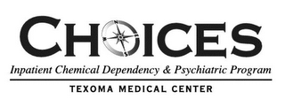 CHOICES INPATIENT CHEMICAL DEPENDENCY & PSYCHIATRIC PROGRAM TEXOMA MEDICAL CENTER logo