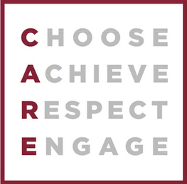 CHOOSE ACHIEVE RESPECT ENGAGE logo