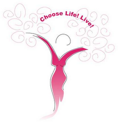 CHOOSE LIFE! LIVE! logo