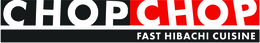 CHOP CHOP FAST HIBACHI CUISINE logo