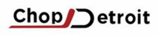 CHOP DETROIT logo