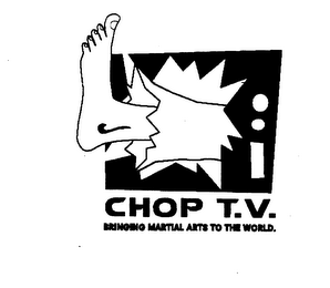 CHOP T.V. BRINGING MARTIAL ARTS TO THE WORLD. logo