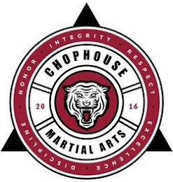 CHOPHOUSE MARTIAL ARTS 2016 • HONOR • INTEGRITY • RESPECT • EXCELLENCE • DISCIPLINE logo
