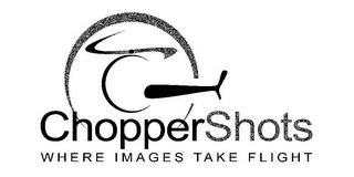 CHOPPERSHOTS WHERE IMAGES TAKE FLIGHT logo