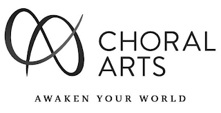 CHORAL ARTS AWAKEN YOUR WORLD logo