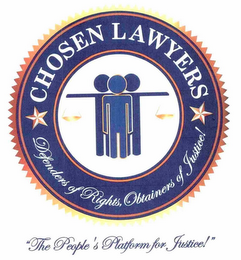 CHOSEN LAWYERS DEFENDERS OF RIGHTS, OBTAINERS OF JUSTICE! THE PEOPLE'S PLATFORM FOR JUSTICE! logo