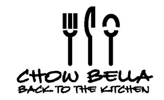 CHOW BELLA BACK TO THE KITCHEN logo