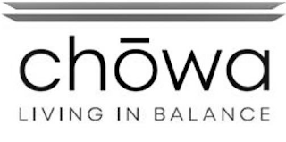 CHOWA LIVING IN BALANCE logo