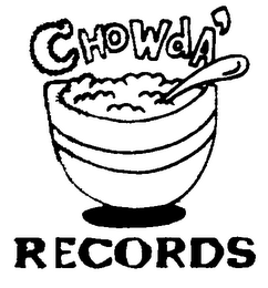 CHOWDA' RECORDS logo