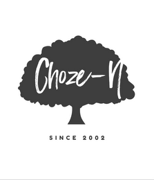 CHOZE-N SINCE 2002 logo