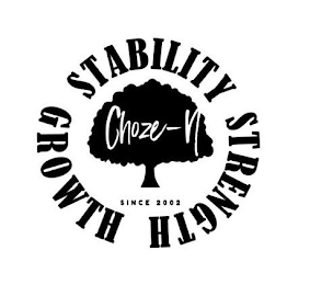 CHOZE-N STABILITY STRENGTH GROWTH SINCE2002 logo