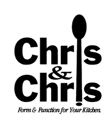 CHRIS & CHRIS FORM & FUNCTION FOR YOUR KITCBEN logo