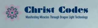 CHRIST CODES MANIFESTING MIRACLES THROUGH DRAGON LIGHT TECHNOLOGY logo