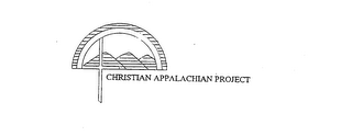 CHRISTIAN APPALACHIAN PROJECT