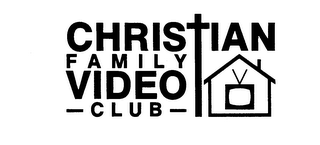 CHRISTIAN FAMILY VIDEO CLUB logo