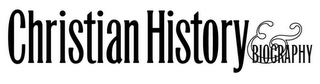 CHRISTIAN HISTORY & BIOGRAPHY logo