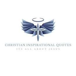 CHRISTIAN INSPIRATIONAL QUOTES ITS ALL ABOUT JESUS logo