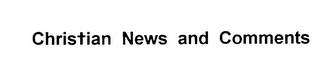 CHRISTIAN NEWS AND COMMENTS logo