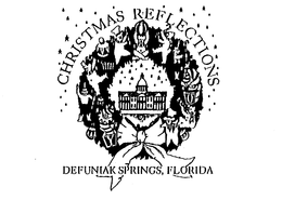 CHRISTMAS REFLECTIONS DEFUNIAK SPRINGS,FLORIDA logo