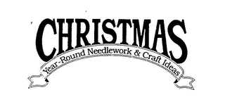 CHRISTMAS YEAR-ROUND NEEDLEWORK & CRAFT IDEAS logo