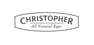 CHRISTOPHER ALL NATURAL EGGS logo