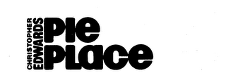 CHRISTOPHER EDWARDS PIE PLACE logo