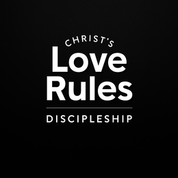 CHRIST'S LOVE RULES DISCIPLESHIP logo